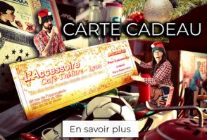 theatres comiques lyon L'Accessoire Café Theatre